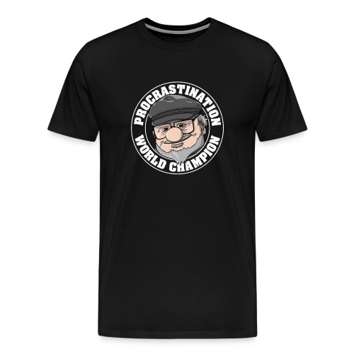 Procrastination champion - Men's Premium T-Shirt