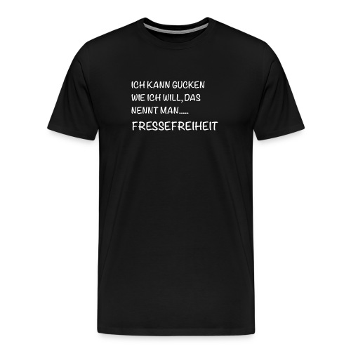 WITZIGE SPRÜCHE - Männer Premium T-Shirt