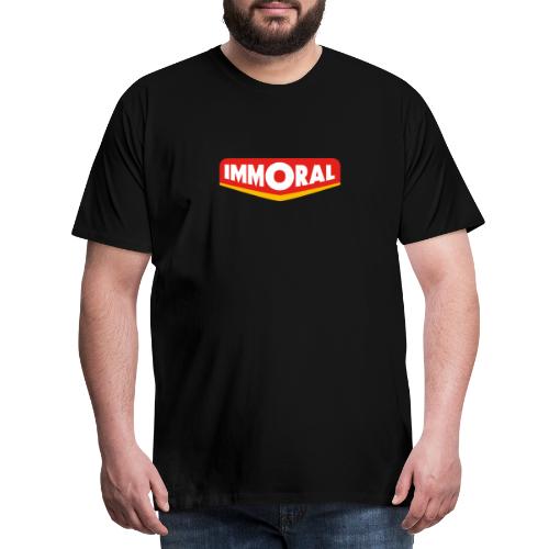 IMMORAL ! - T-shirt Premium Homme