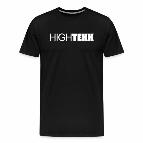 High Tekk Clubbing Festival Spruch zum feiern - Männer Premium T-Shirt