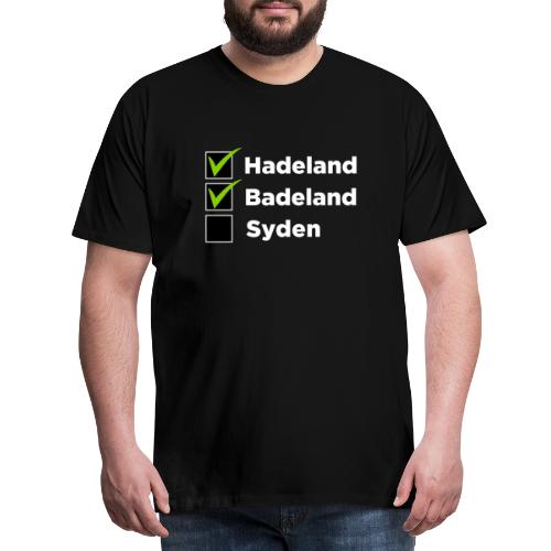 Hadeland, badeland, syden - Premium T-skjorte for menn