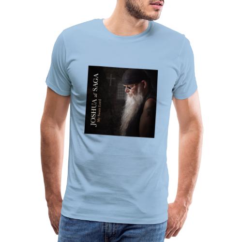 Joshua af Saga - My Sweet Lord - Premium-T-shirt herr