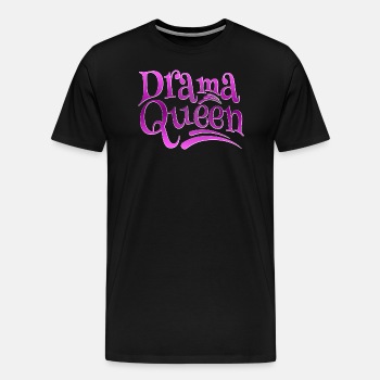 Drama Queen - Premium T-shirt for men