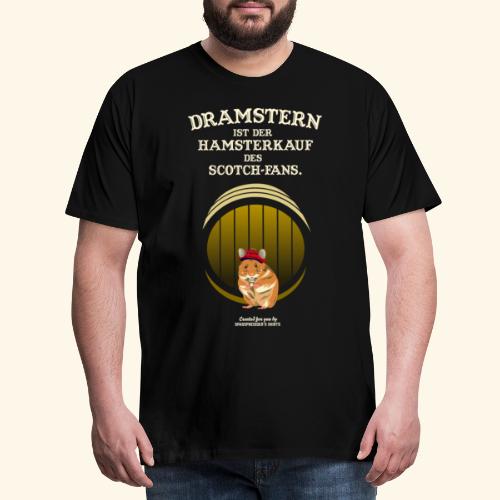 Whisky T Shirt Design Dramstern Hamsterkauf Scotch - Männer Premium T-Shirt