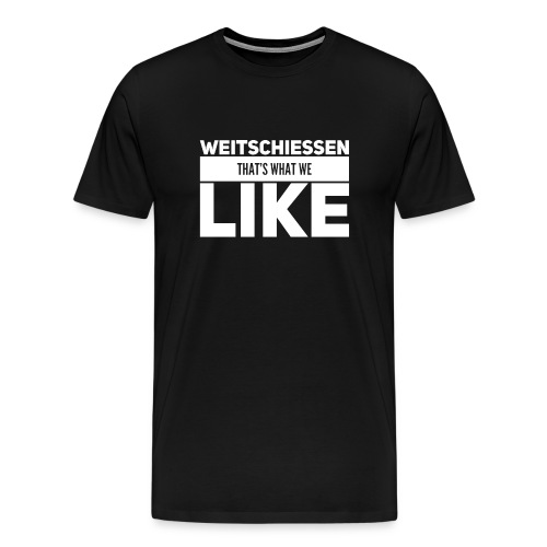 Weitschiessen Schriftzug Weiss - Männer Premium T-Shirt