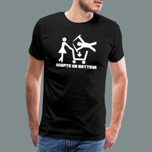 Adopte un batteur - idee cadeau batterie - T-shirt Premium Homme