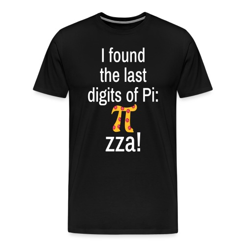Last Digits Zahl Pi Pizza Mathe Nerd - Männer Premium T-Shirt