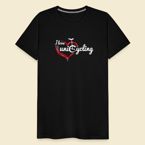 Einrad | I love unicycling - Männer Premium T-Shirt