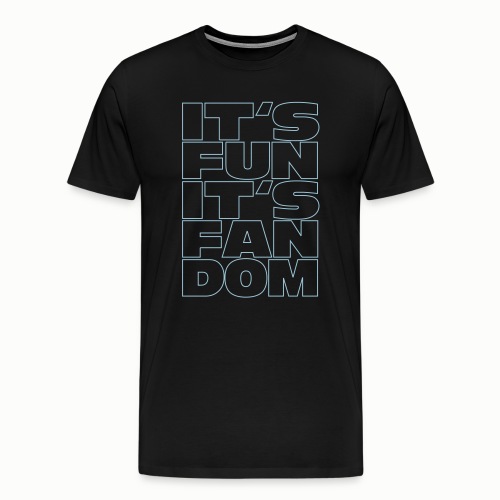 It's Fun It's Fandom #2 - Koszulka męska Premium