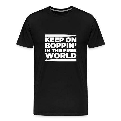 Keep on Boppin' - Men's Premium T-Shirt