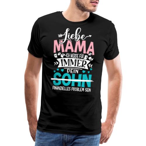 Liebe Mama Sohn - Männer Premium T-Shirt