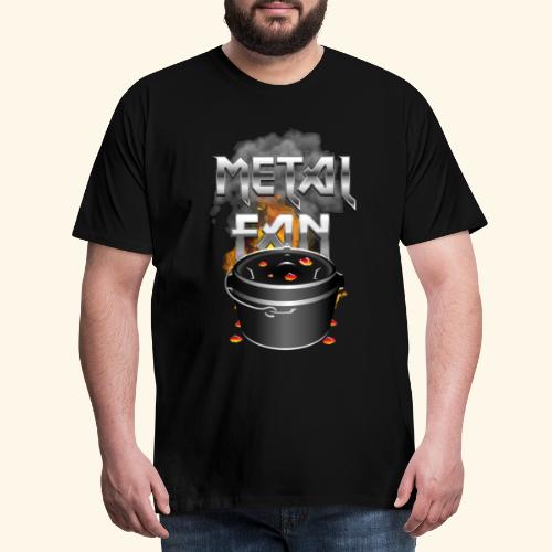 Dutch Oven Spruch Metal Fan - Männer Premium T-Shirt
