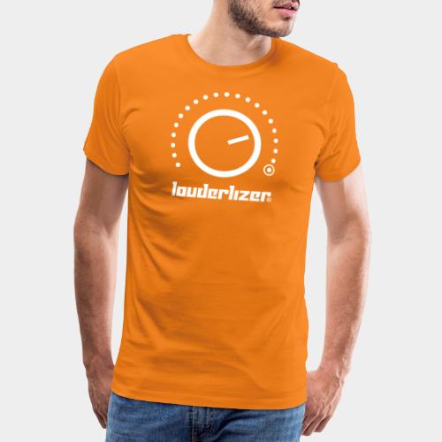 Louderlizer ® - Männer Premium T-Shirt