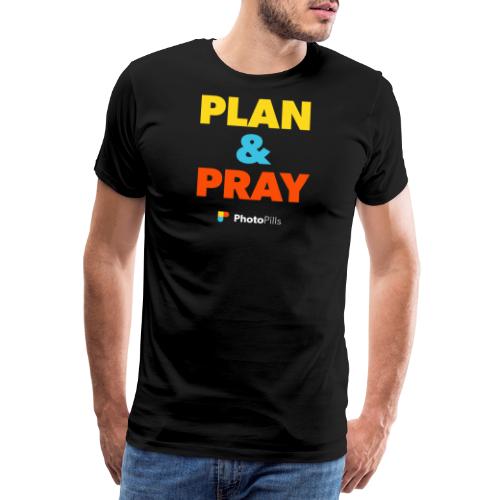 Planlæg & bed - Herre premium T-shirt