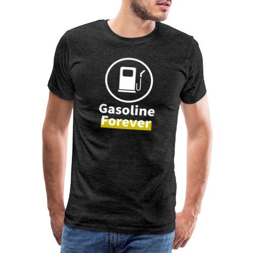 Benzyna na zawsze - Koszulka męska Premium