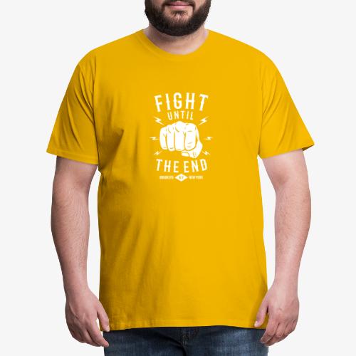 Kämpfe bis zum Ende - Männer Premium T-Shirt