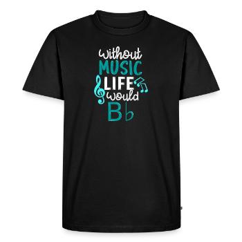 Without Music Life Would B Flat Gift - Men's Premium Organic T-Shirt - black - Front - Nico (187cm)
