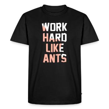 Travaillez dur comme des fourmis - T-shirt Premium bio Homme - noir - Devant - Nico (187cm)