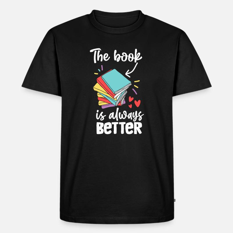 Das Buch ist immer besser - Männer Premium Bio T-Shirt - Schwarz
