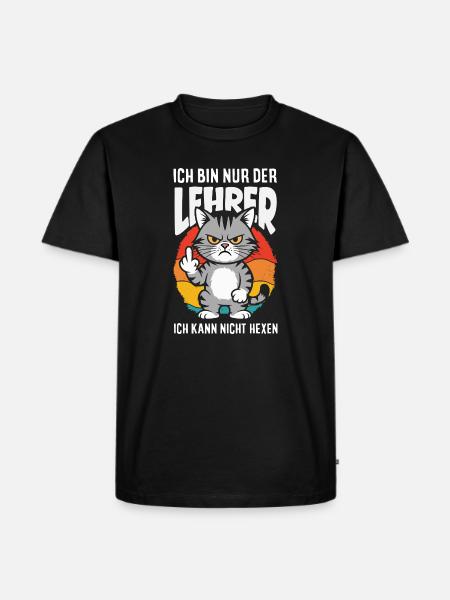 Lehrer Kann Nicht Hexen - Männer Premium Bio T-Shirt - Schwarz