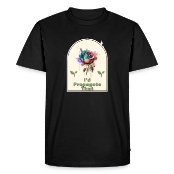 "I'd Propagate That" - Gardener's Humor Indoor - Men's Premium Organic T-Shirt - black - Front - Nico (187cm)