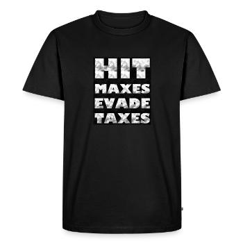Gym Hit Maxes Evade Taxes Gift - Men's Premium Organic T-Shirt - black - Front - Nico (187cm)