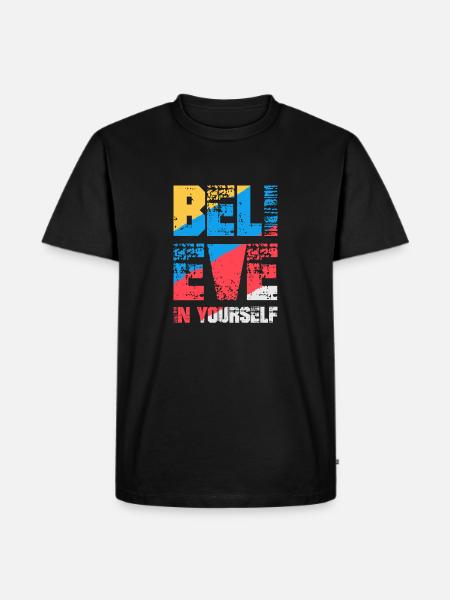 Believe in yourself - Men's Premium Organic T-Shirt - black