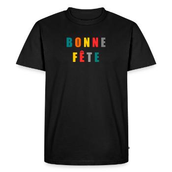 FÊTE DES MÈRES. BONNE FÊTE - T-shirt Premium bio Homme - noir - Devant - Nico (187cm)