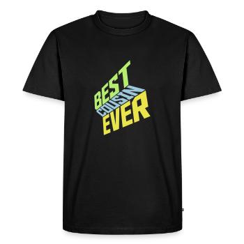 best cousin ever quote - Men's Premium Organic T-Shirt - black - Front - Nico (187cm)