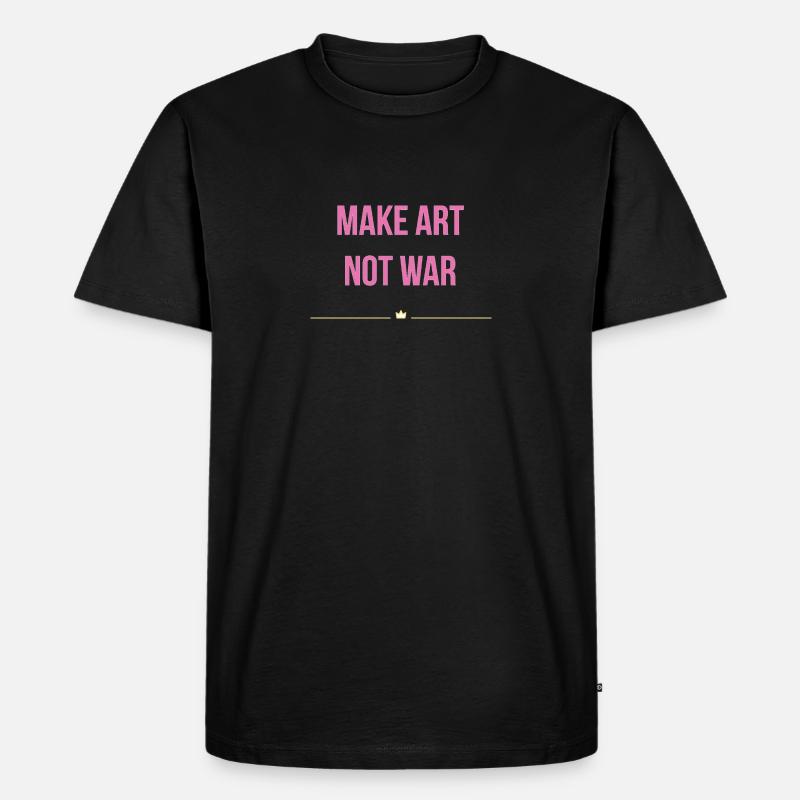 Make Art not War - Männer Premium Bio T-Shirt - Schwarz