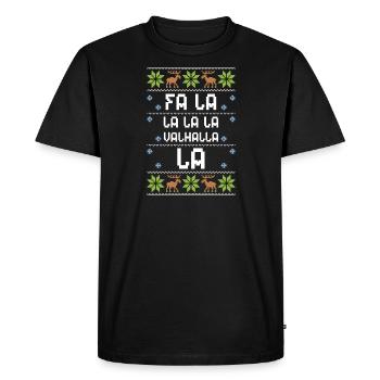 Fa La La La La Valhalla La - Men's Premium Organic T-Shirt - black - Front - Nico (187cm)