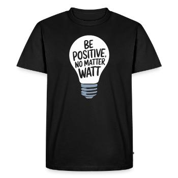 Soyez positif, peu importe le watt - T-shirt Premium bio Homme - noir - Devant - Nico (187cm)