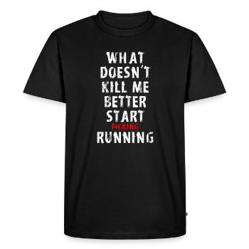 What Doesn't Kill Me - Men's Premium Organic T-Shirt - black - Front - Nico (187cm)