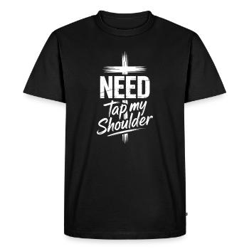 Need Tap My Shoulder - Men's Premium Organic T-Shirt - black - Front - Nico (187cm)