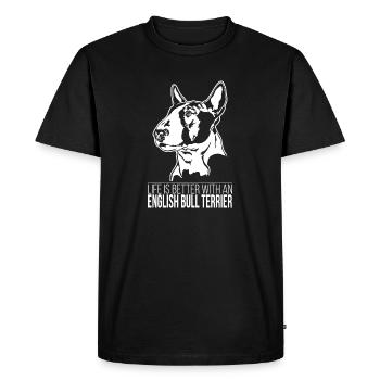 La vie du Bull Terrier anglais est meilleure Chiens Wilsigns - T-shirt Premium bio Homme - noir - Devant - Nico (187cm)