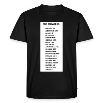 La réponse est non - T-shirt Premium bio Homme - noir - Devant - Nico (187cm)