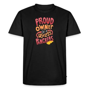 Proud Owner Of A Useless Pancreas Gift - Men's Premium Organic T-Shirt - black - Front - Nico (187cm)
