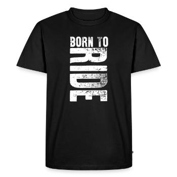 Born To Ride Riding Sports Lover Gift Idea - Men's Premium Organic T-Shirt - black - Front - Nico (187cm)