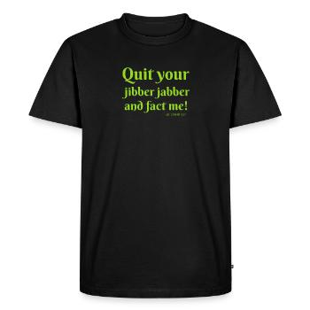 Fact Me! - Men's Premium Organic T-Shirt - black - Front - Nico (187cm)