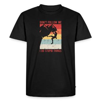 Don’t Follow me I do stupid things - T-shirt Premium bio Homme - noir - Devant - Nico (187cm)