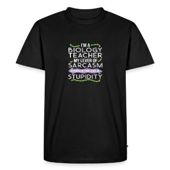 Funny Biology Quote For Biology Teacher Gift - Men's Premium Organic T-Shirt - black - Front - Nico (187cm)