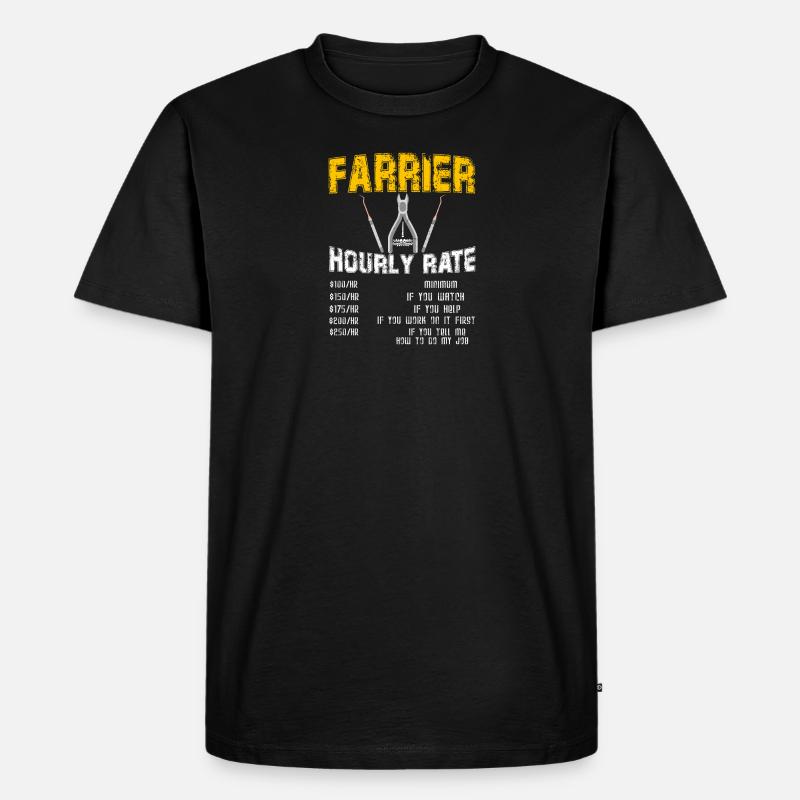 Farrier Hourly Rate TShirt - Männer Premium Bio T-Shirt - Schwarz