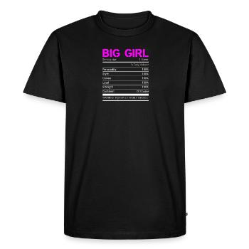 Big Girl Nutritional Facts Funny Queen Personality - Men's Premium Organic T-Shirt - black - Front - Nico (187cm)