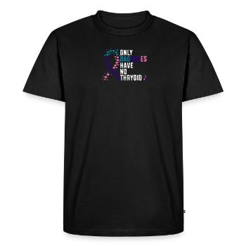 Only badasses have no thyroid - thyroid cancer - Men's Premium Organic T-Shirt - black - Front - Nico (187cm)
