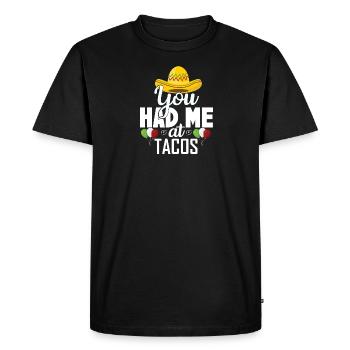 You Had Me At Tacos - Men's Premium Organic T-Shirt - black - Front - Nico (187cm)