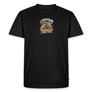 I googled my symptoms turned out I just need more - Men's Premium Organic T-Shirt - black - Front - Nico (187cm)