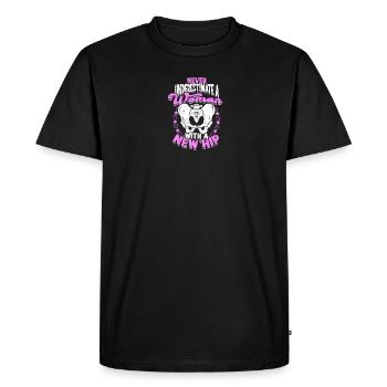 Unterschätzen Sie niemals eine Frau mit einer neuen Hüfte - Hüfte - Männer Premium Bio T-Shirt - Schwarz - Vorne - Nico (187cm)