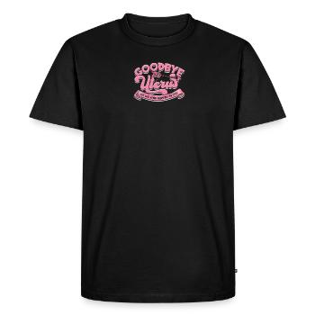 Au revoir l’utérus Elle était un peu à l’étroit dans mon style - - T-shirt Premium bio Homme - noir - Devant - Nico (187cm)