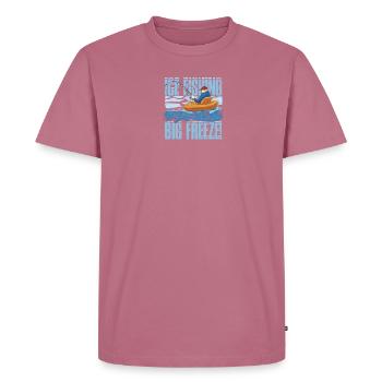Ice Fishing - When You Want To Catch A Big Freeze! - Men's Premium Organic T-Shirt - mauve - Front - Nico (187cm)
