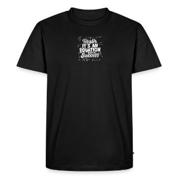 Les mathématiques : c’est l’équation du succès - Math - T-shirt Premium bio Homme - noir - Devant - Nico (187cm)
